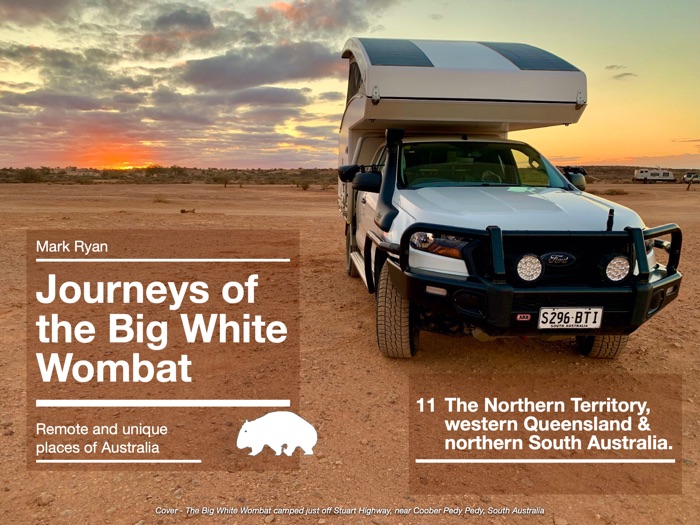 Travels of the Big White Wombat - Journey 11