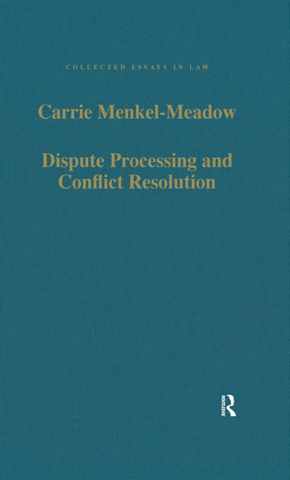 Dispute Processing and Conflict Resolution