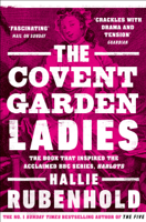 Hallie Rubenhold - The Covent Garden Ladies artwork