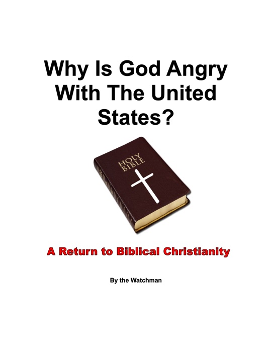 Why is God Angry With the United States