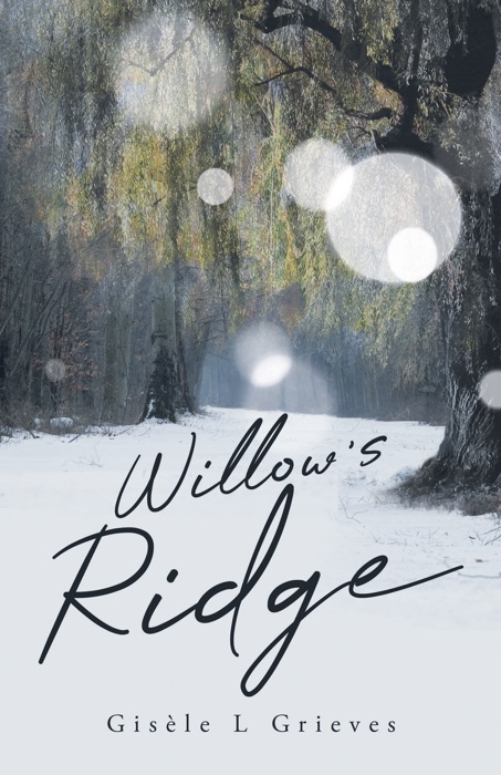 Willow's Ridge