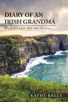 Kathy Kelly - Diary of an Irish Grandma artwork