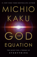 Michio Kaku - The God Equation artwork