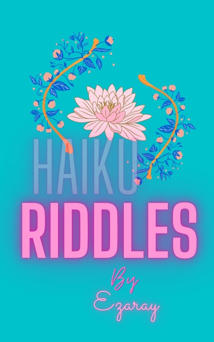 Haiku Riddles