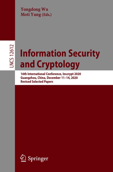 Information Security and Cryptology