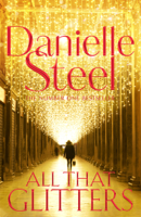 Danielle Steel - All That Glitters artwork