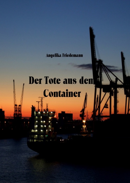 Der Tote aus dem Container