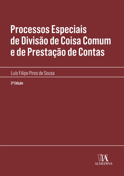 Processos Especiais de Divisão de Coisa Comum e de Prestação de Contas - 2ª Edição