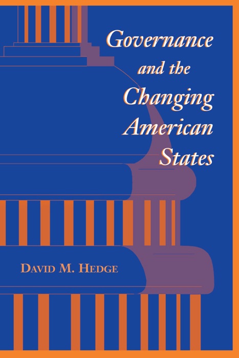 Governance And The Changing American States