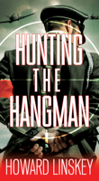 Howard Linskey - Hunting the Hangman artwork