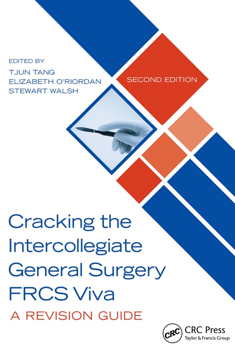 Cracking the Intercollegiate General Surgery FRCS Viva 2e