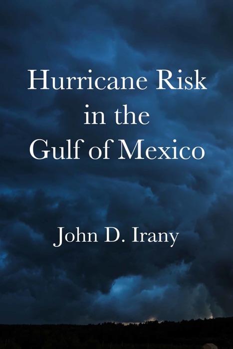 Hurricane Risk in the Gulf of Mexico