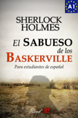 El sabueso de los Baskerville para estudiantes de español. Nivel A1 Principiantes - Athur Conan Doyle