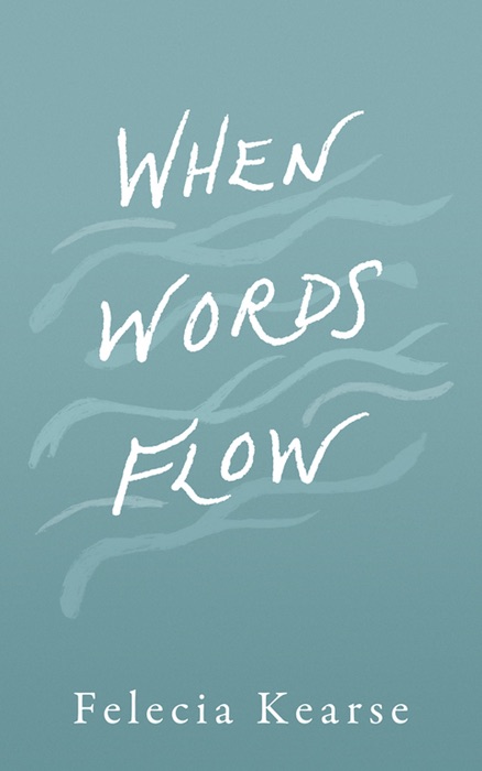 When Words Flow