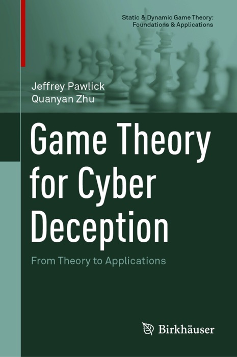 Game Theory for Cyber Deception