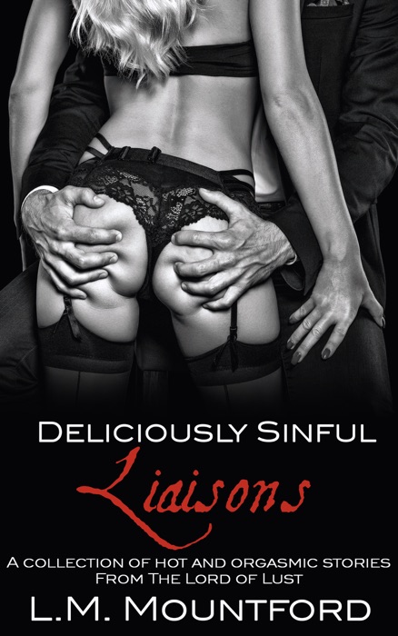 Deliciously Sinful Liaisons