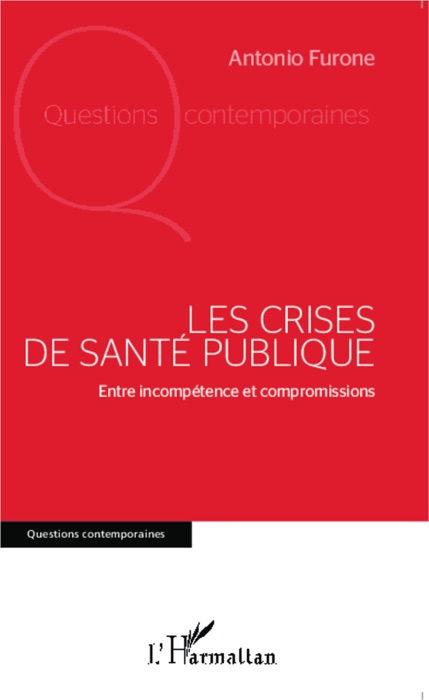 Les crises de santé publique