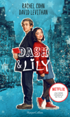 Dash & Lily - David Levithan & Rachel Cohn