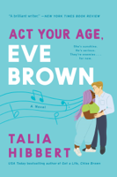 Talia Hibbert - Act Your Age, Eve Brown artwork