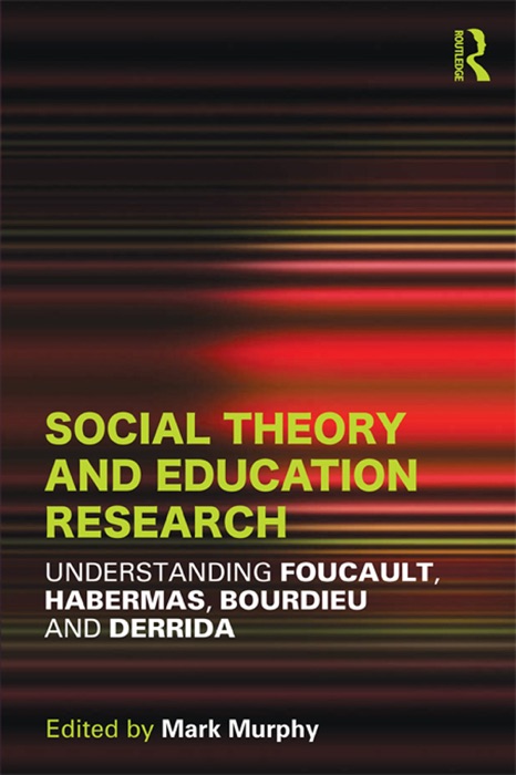 Social Theory and Education Research