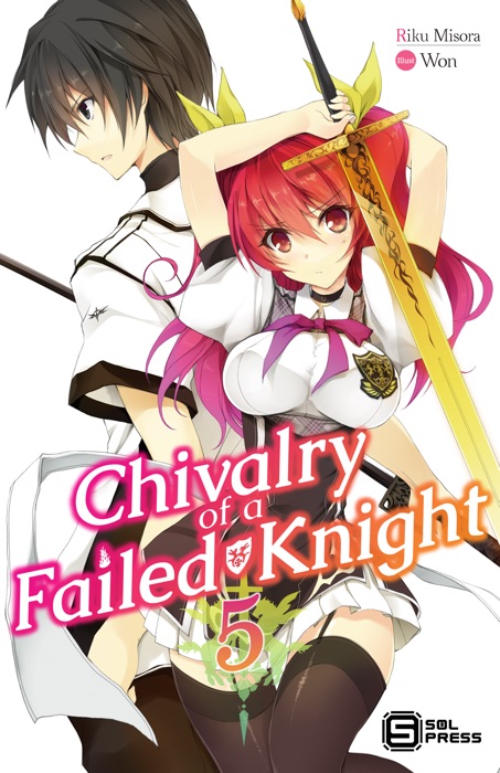 Chivalry of a Failed Knight Vol. 5