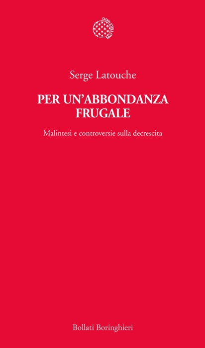 Per un'abbondanza frugale