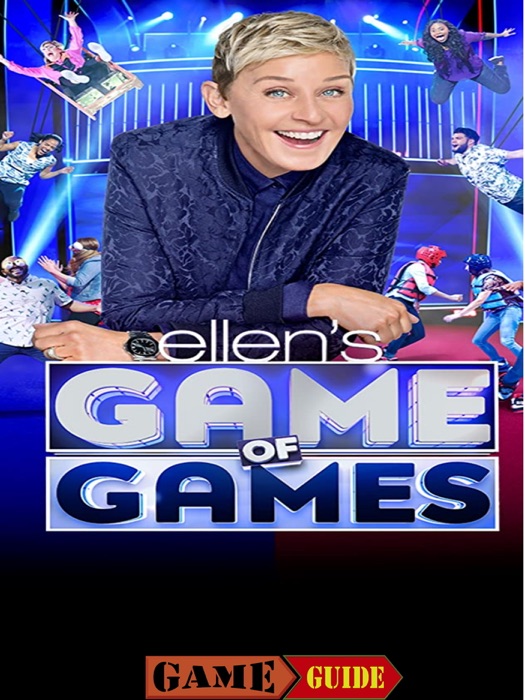 Ellen - The Game Guide