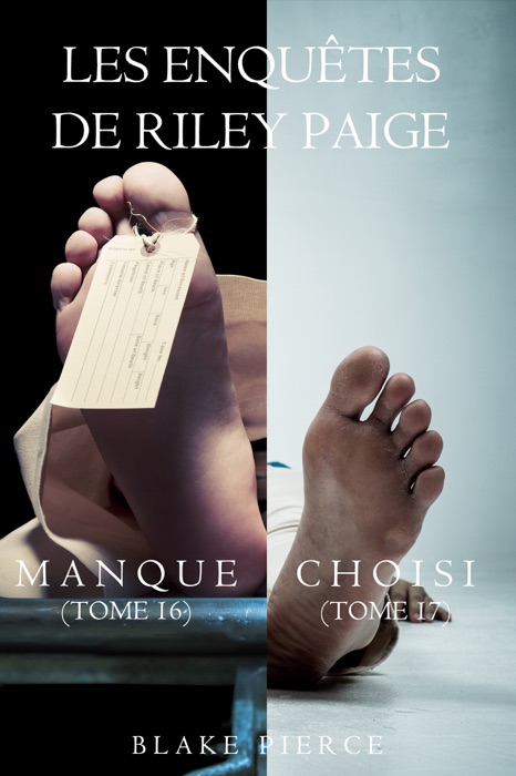 Coffret des enquêtes de Riley Paige : Manque (t. 16) et Choisi (t. 17)