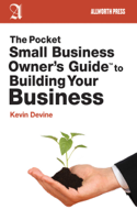 Kevin Devine - The Pocket Small Business Owner's Guide to Building Your Business artwork