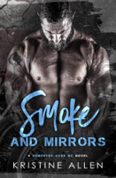 Kristine Allen - Smoke and Mirrors artwork