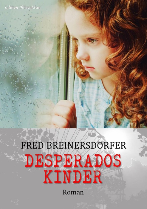 Desperados Kinder