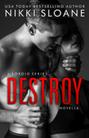 Nikki Sloane - Destroy artwork