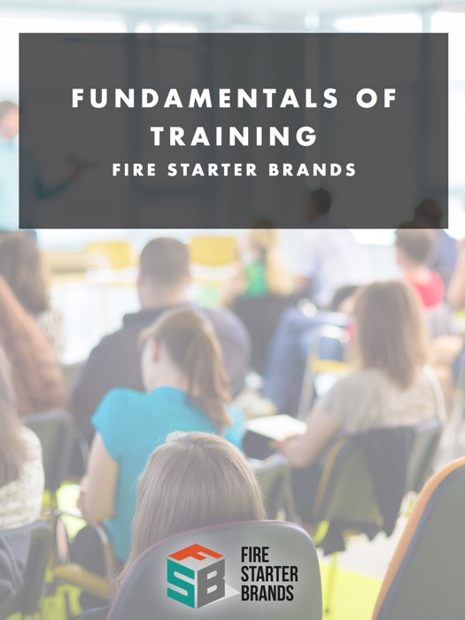 Fundamentals of Training - A Business Guide