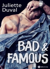 Bad and Famous
