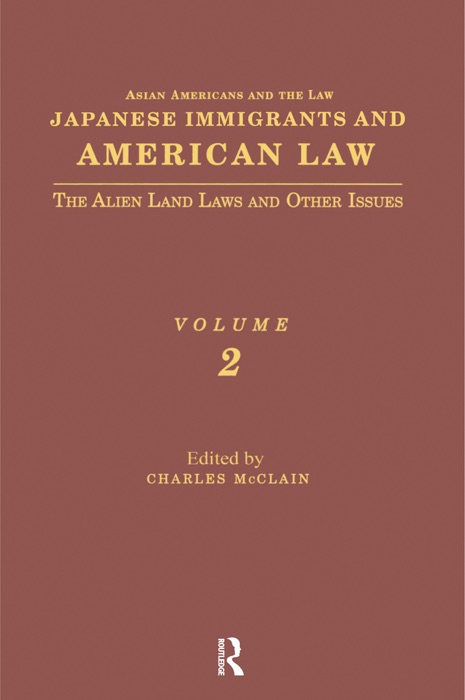 Japanese Immigrants and American Law