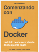 Comenzando con Docker - Walter Leonardo López Pascual