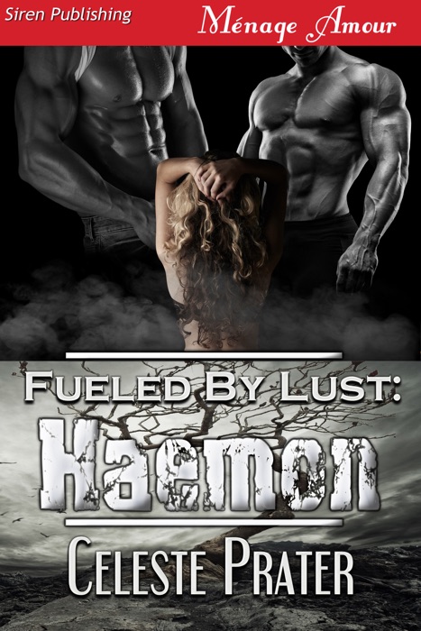 Fueled by Lust: Haemon (Fueled by Lust 13)