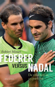 Federer versus Nadal - Robèrt Misset