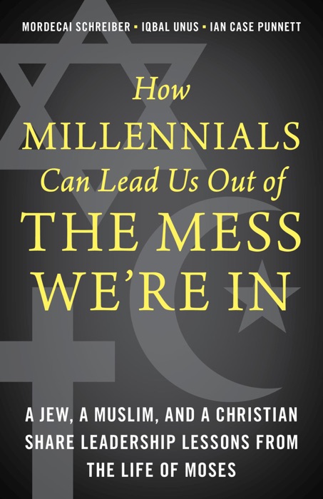 How Millennials Can Lead Us Out of the Mess We're In