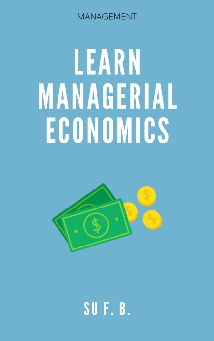 Learn Managerial Economics