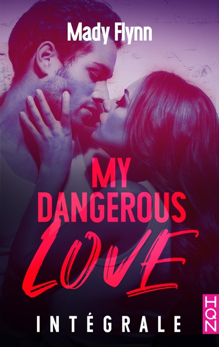 My Dangerous Love