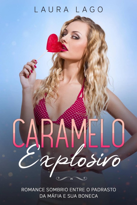 Caramelo Explosivo