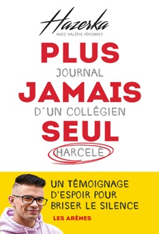 Plus jamais seul - Hazerka & Valérie Péronnet