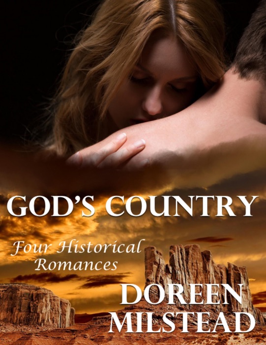 God’s Country: Four Historical Romances