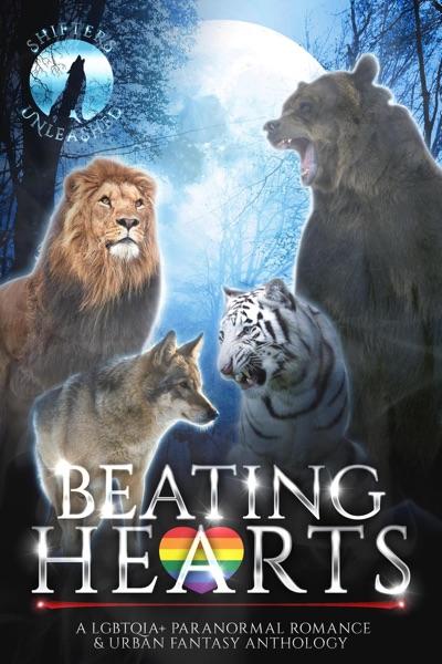 Beating Hearts: A LGBTQIA+ Paranormal Romance & Urban Fantasy Anthology