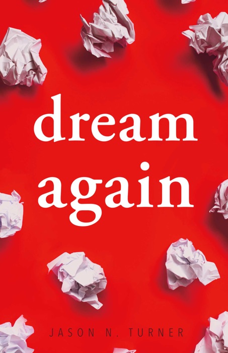 Dream Again