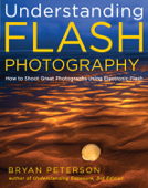 Understanding Flash Photography - Bryan Peterson