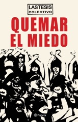 Quemar el miedo