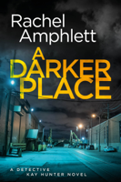 Rachel Amphlett - A Darker Place artwork