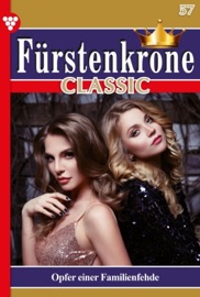 Fürstenkrone Classic 57 – Adelsroman